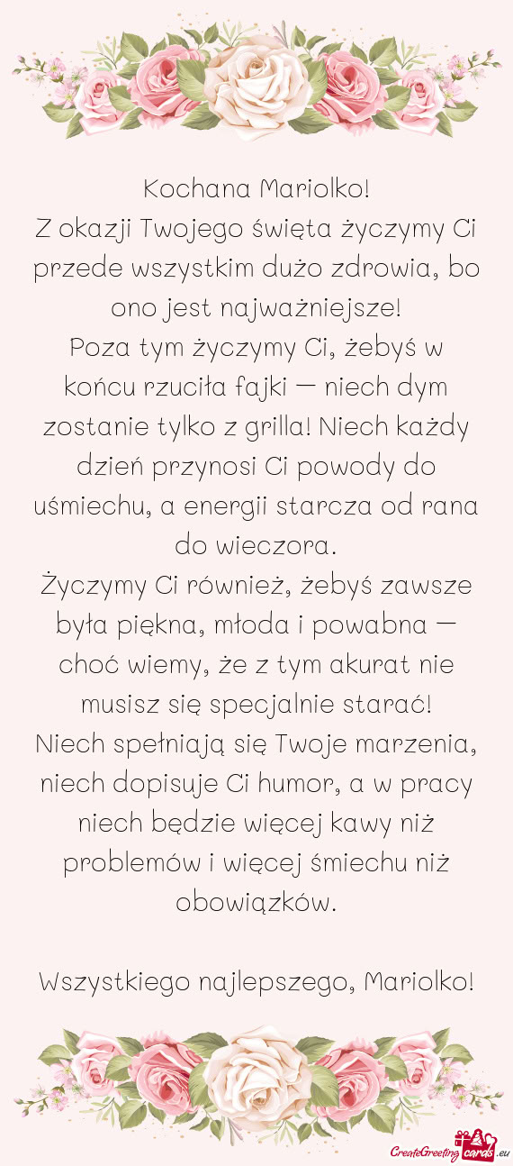 Z okazji Twojego święta życzymy Ci przede wszystkim dużo zdrowia, bo ono jest najważniejsze