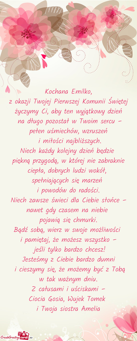 Z okazji Twojej Pierwszej Komunii Świętej życzymy Ci, aby ten wyjątkowy dzień