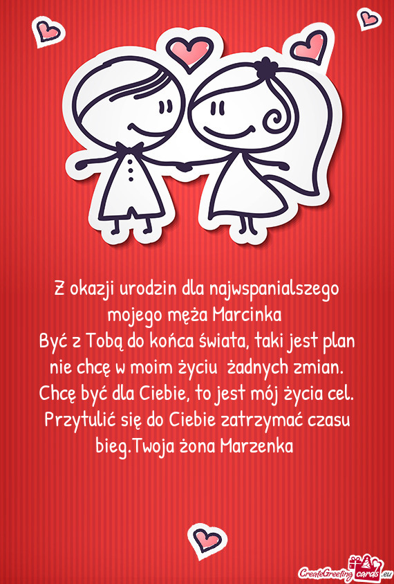 Z okazji urodzin dla najwspanialszego mojego męża Marcinka♡