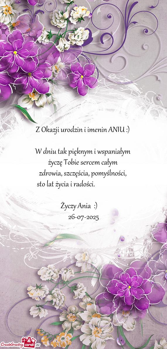 Z Okazji urodzin i imenin ANIU :)