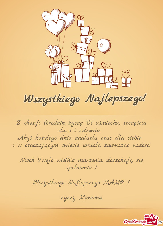 Z okazji Urodzin życzę Ci uśmiechu, szczęścia dużo i zdrowia