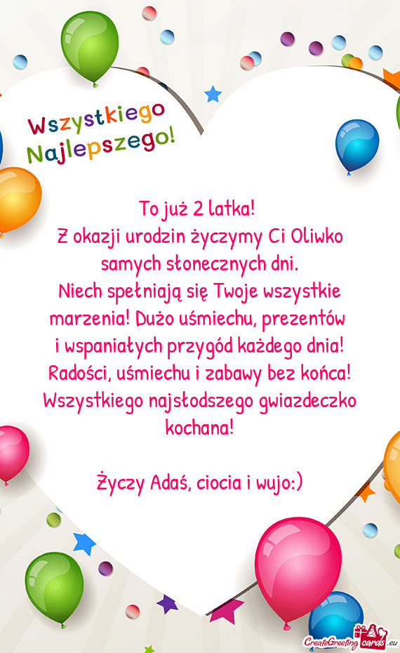 Z okazji urodzin życzymy Ci Oliwko samych słonecznych dni