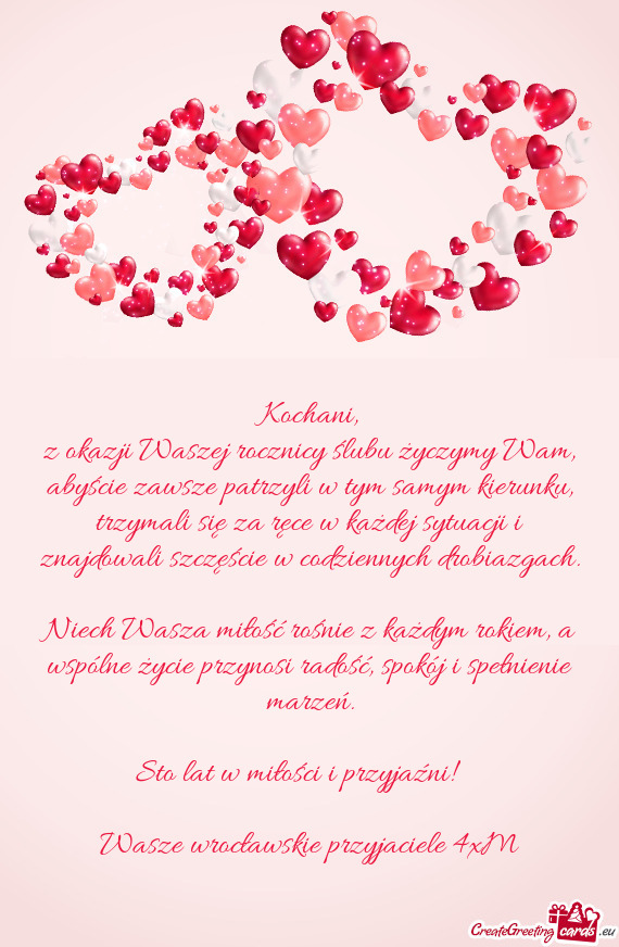 Z okazji Waszej rocznicy ślubu życzymy Wam, abyście zawsze patrzyli w tym samym kierunku, trzymal