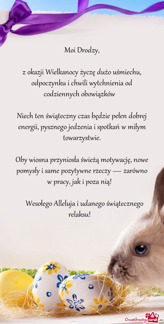 Z okazji Wielkanocy życzę dużo uśmiechu, odpoczynku i chwili wytchnienia od codziennych obowiąz