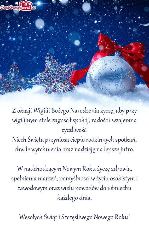 Z okazji Wigilii Bożego Narodzenia życzę, aby przy wigilijnym stole zagościł spokój, radość