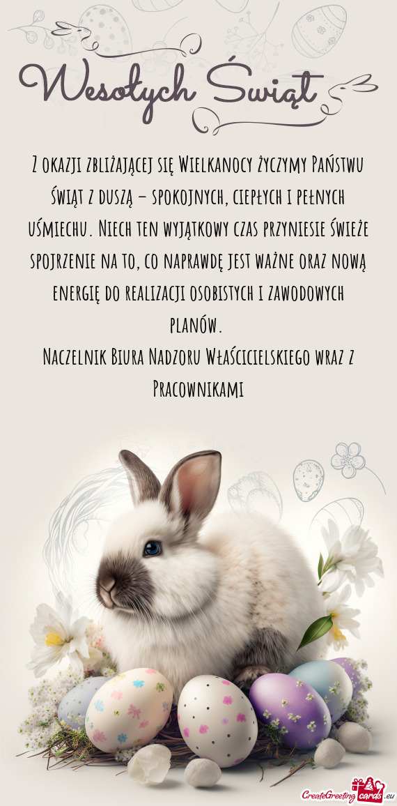 Z okazji zbliżającej się Wielkanocy życzymy Państwu świąt z duszą – spokojnych, ciepłych