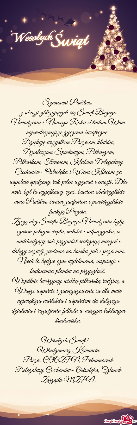 Z okazji zbliżających się Świąt Bożego Narodzenia i Nowego Roku składam Wam najserdeczniejsze