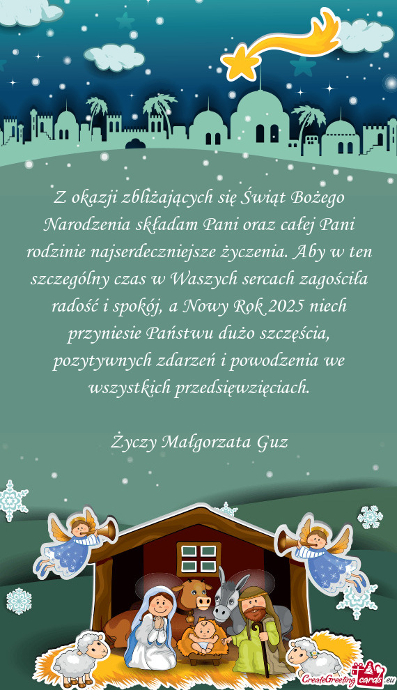 Z okazji zbliżających się Świąt Bożego Narodzenia składam Pani oraz całej Pani rodzinie najs