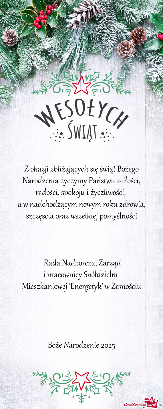 Z okazji zbliżających się świąt Bożego Narodzenia życzymy Państwu miłości, radości, spoko