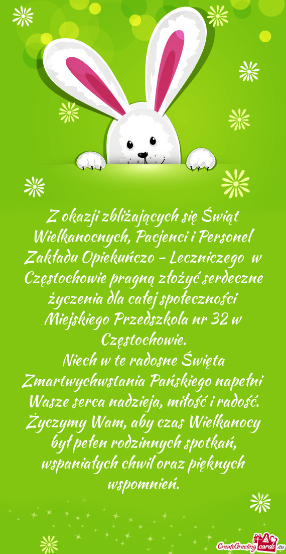 Z okazji zbliżających się Świąt Wielkanocnych, Pacjenci i Personel Zakładu Opiekuńczo - Leczn
