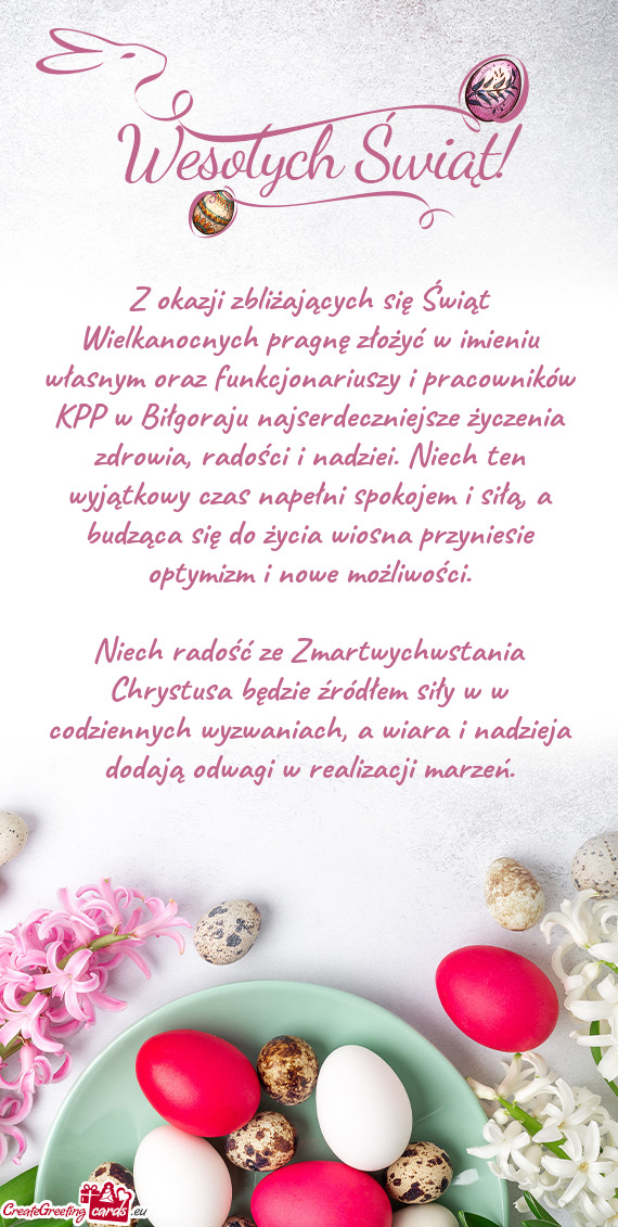 Z okazji zbliżających się Świąt Wielkanocnych pragnę złożyć w imieniu własnym oraz funkcjo