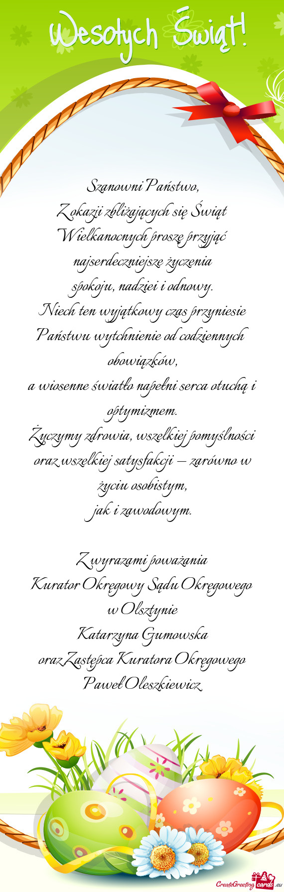 Z okazji zbliżających się Świąt Wielkanocnych proszę przyjąć najserdeczniejsze życzenia