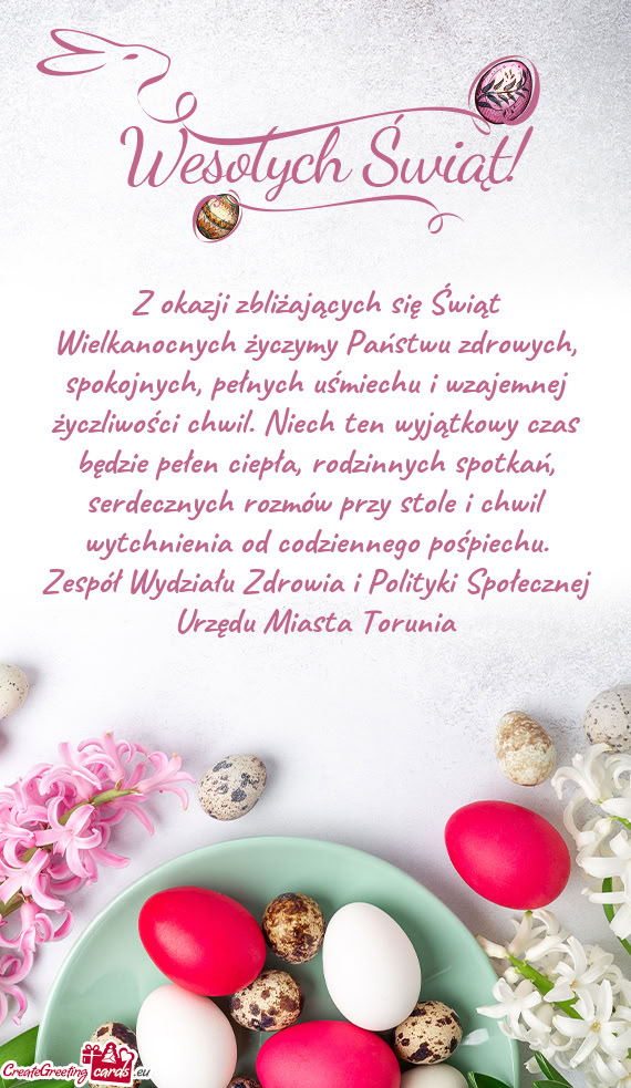 Z okazji zbliżających się Świąt Wielkanocnych życzymy Państwu zdrowych, spokojnych, pełnych