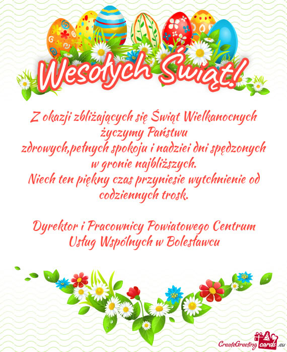 Z okazji zbliżających się Świąt Wielkanocnych życzymy Państwu