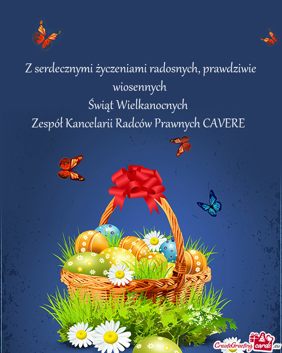 Z serdecznymi życzeniami radosnych, prawdziwie wiosennych