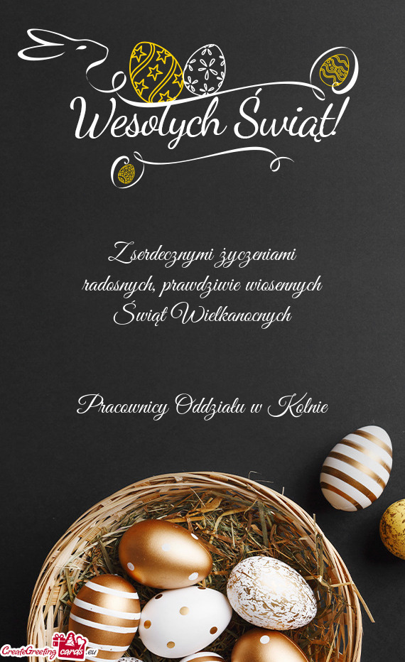 Z serdecznymi życzeniami radosnych