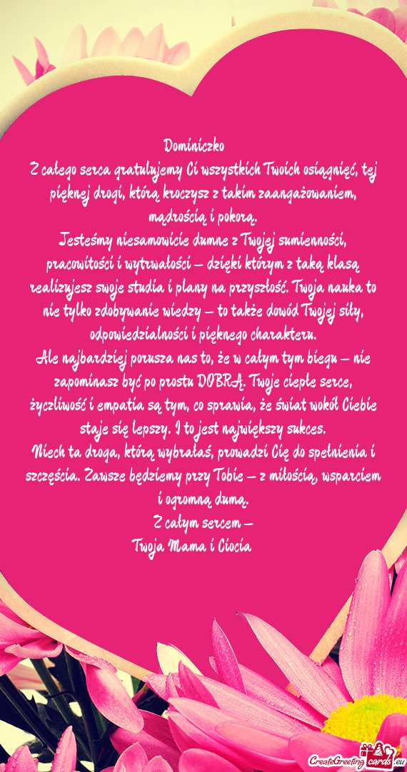 Z takim zaangażowaniem, mądrością i pokorą