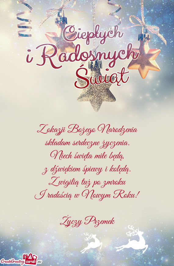 Z wigilią tuż po zmroku I radością w Nowym Roku! Przemek