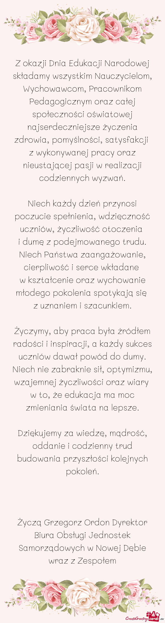 Z wykonywanej pracy oraz nieustającej pasji w realizacji codziennych wyzwań