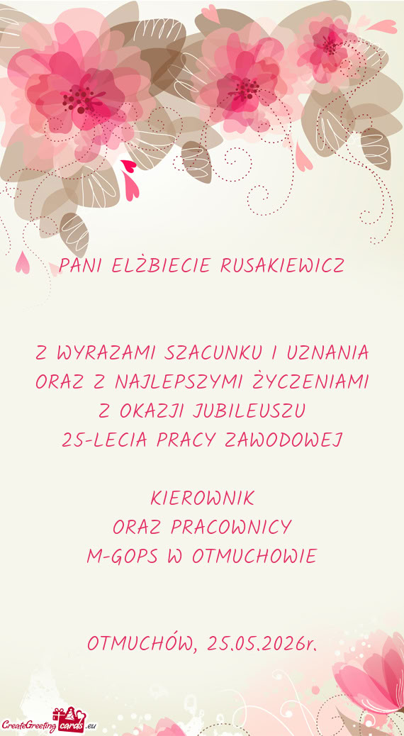 Z WYRAZAMI SZACUNKU I UZNANIA ORAZ Z NAJLEPSZYMI ŻYCZENIAMI