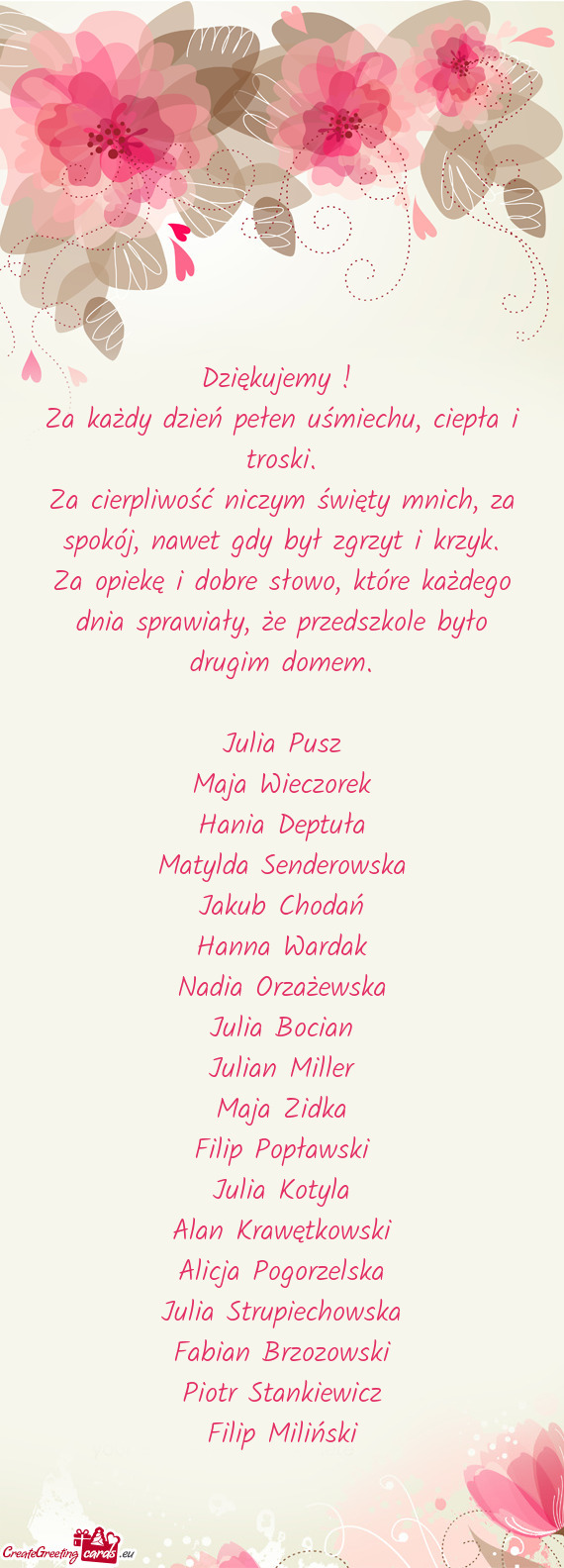 Za opiekę i dobre słowo, które każdego dnia sprawiały, że przedszkole było drugim domem