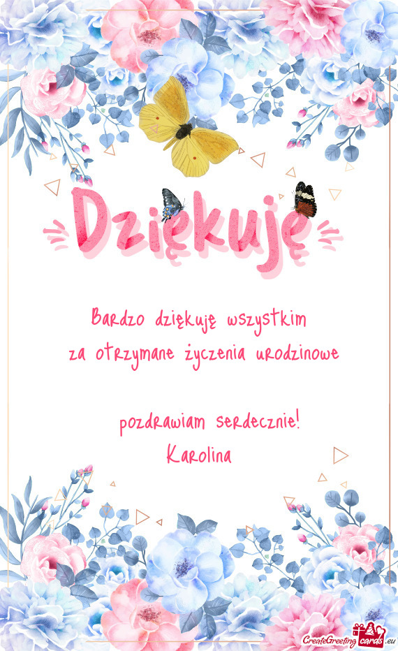 Za otrzymane życzenia urodzinowe