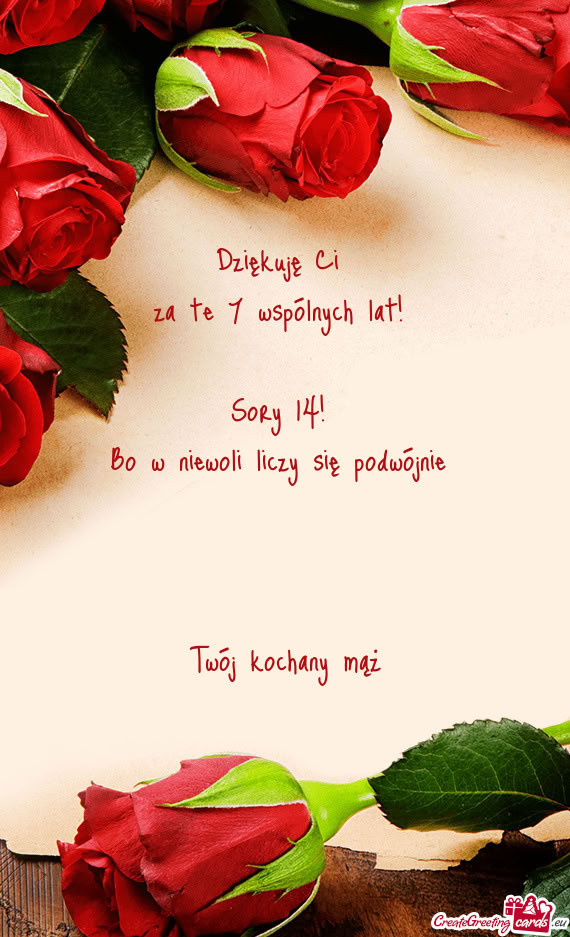 Za te 7 wspólnych lat