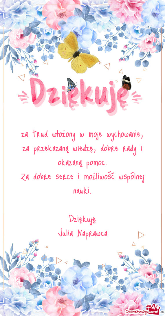 Za trud włożony w moje wychowanie