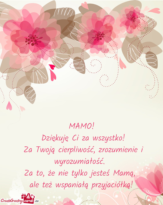 Za Twoją cierpliwość, zrozumienie i wyrozumiałość