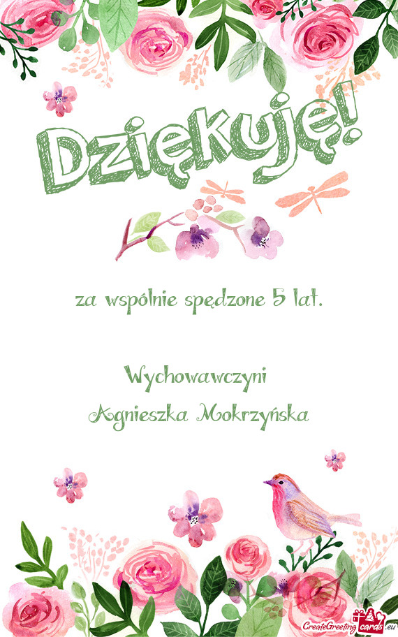 Za wspólnie spędzone 5 lat