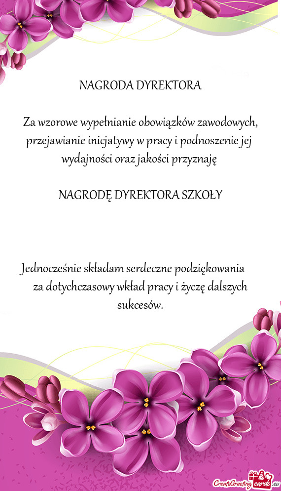 Za wzorowe wypełnianie obowiązków zawodowych