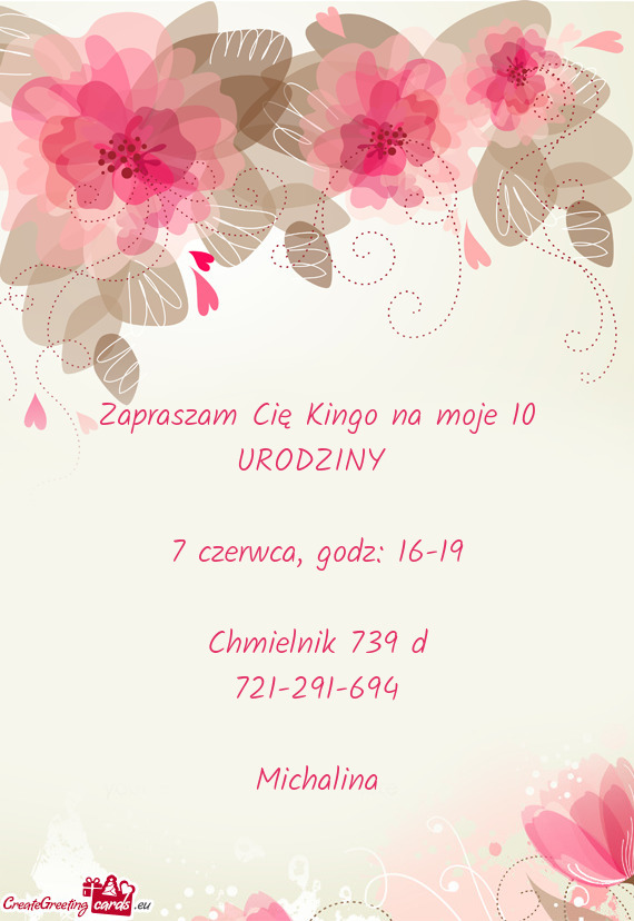 Zapraszam Cię Kingo na moje 10 URODZINY