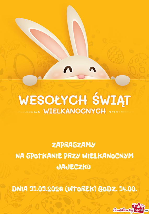 ZAPRASZAMY NA SPOTKANIE PRZY WIELKANOCNYM JAJECZKU  DNIA 31