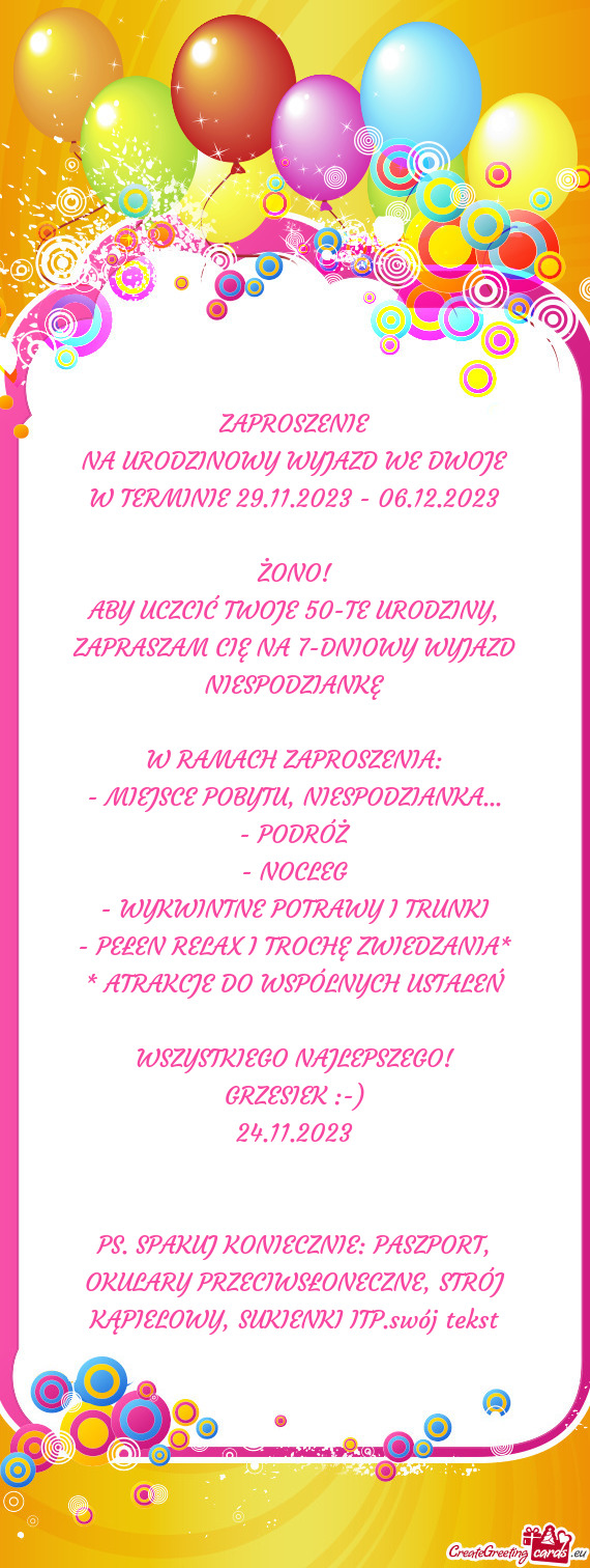 ZAPROSZENIE NA URODZINOWY WYJAZD WE DWOJE W TERMINIE 29
