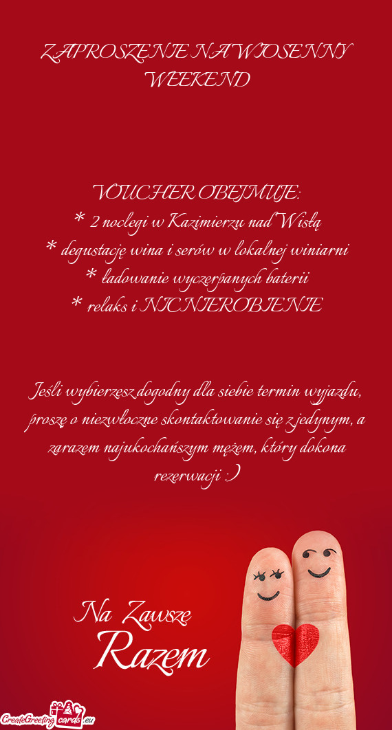 ZAPROSZENIE NA WIOSENNY WEEKEND