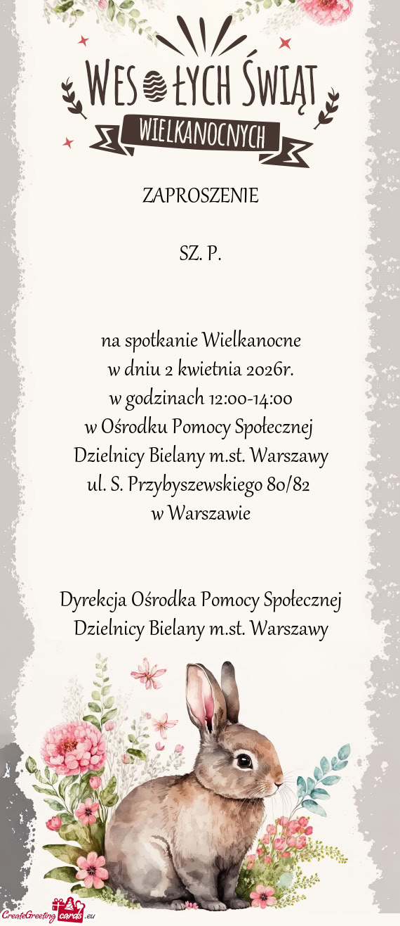 ZAPROSZENIE    SZ. P.      na spotkanie Wielkanocne  w dniu 2 kwietnia 2026r.