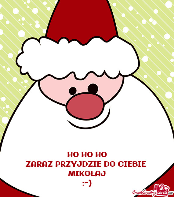 ZARAZ PRZYJDZIE DO CIEBIE