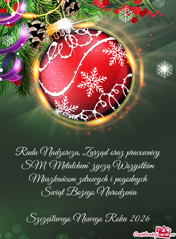 Zarząd oraz pracownicy SM "Metalchem" życzą Wszystkim Mieszkańcom zdrowych i pogodnych Świą