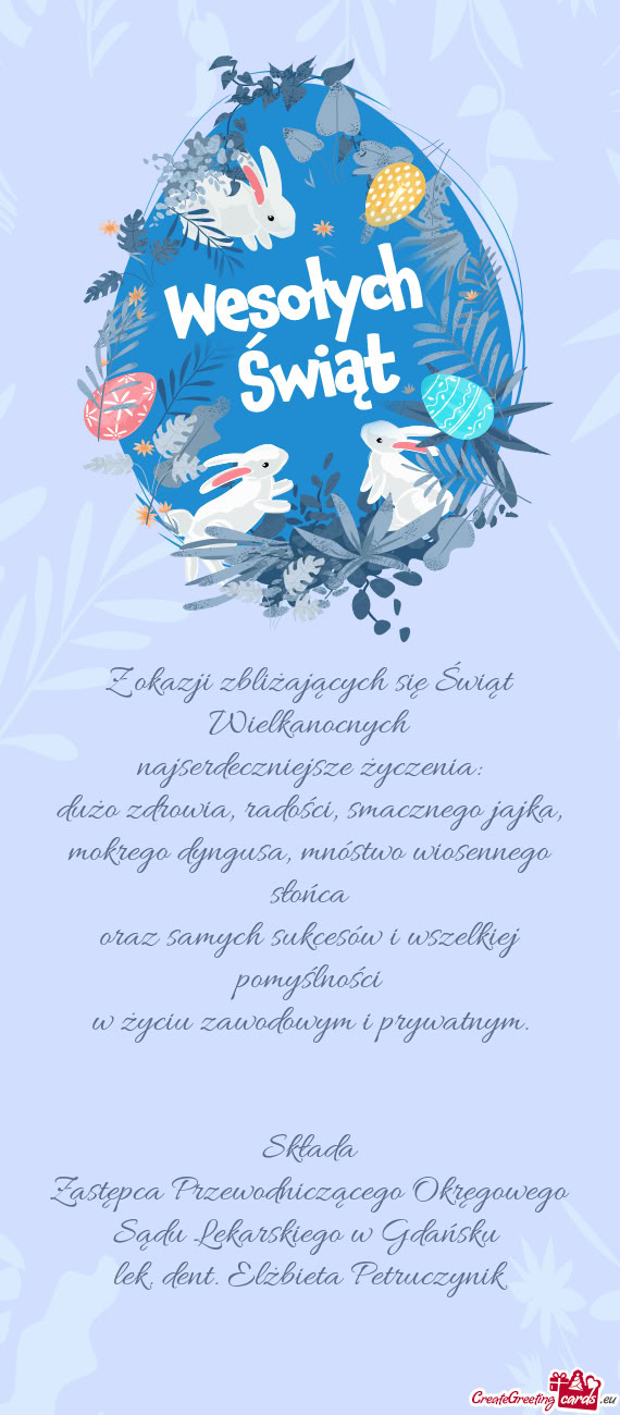 Zastępca Przewodniczącego Okręgowego Sądu Lekarskiego w Gdańsku