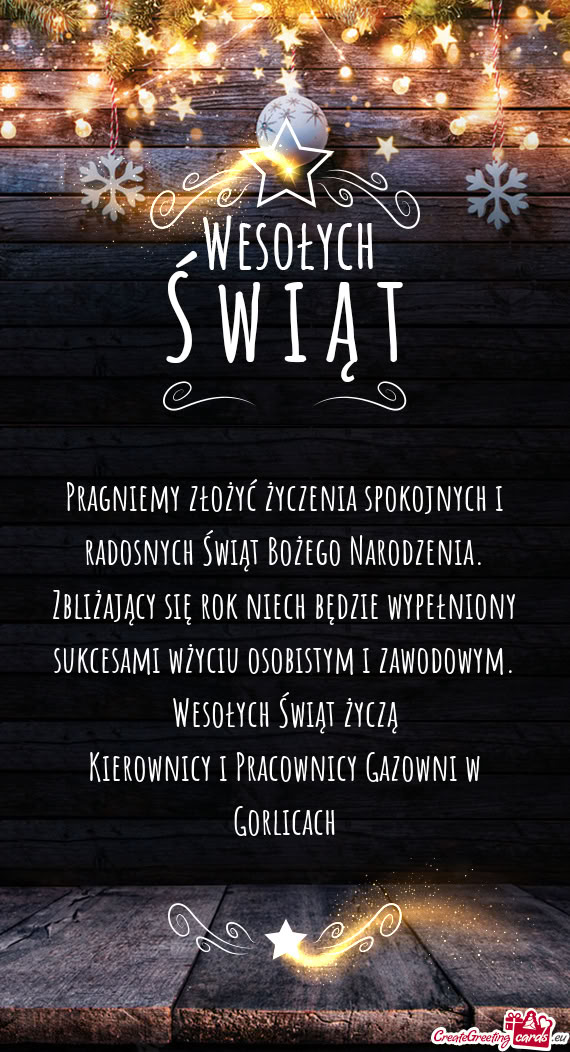 Zbliżający się rok niech będzie wypełniony sukcesami wżyciu osobistym i zawodowym