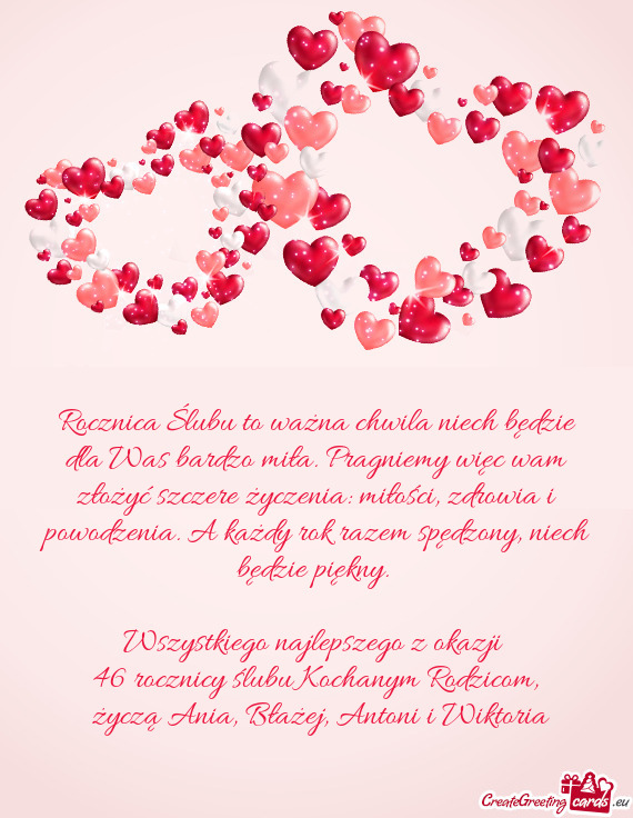 Zczere życzenia: miłości, zdrowia i powodzenia. A każdy rok razem spędzony, niech będzie pięk