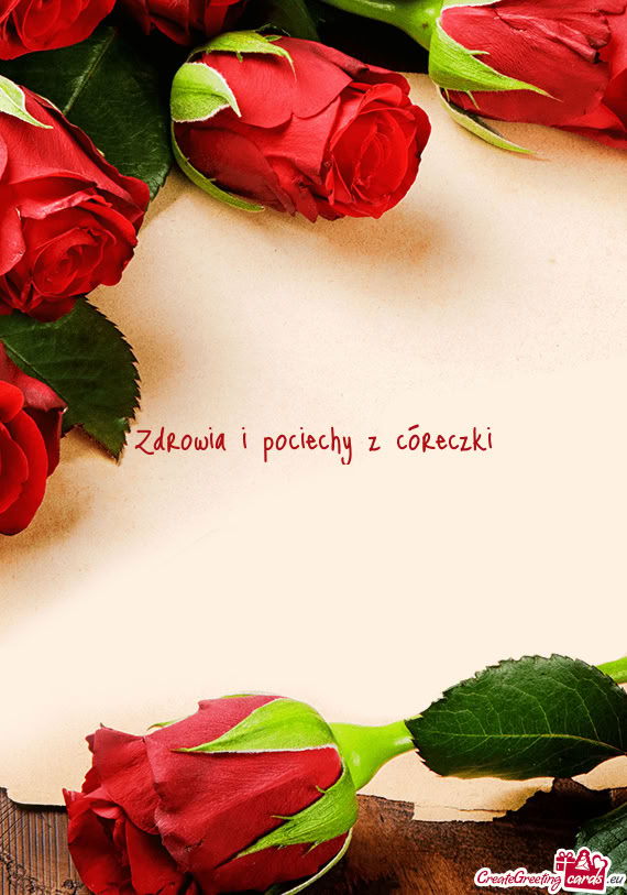 Zdrowia i pociechy z córeczki