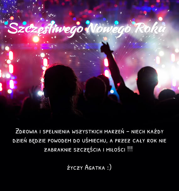 Zdrowia i spełnienia wszystkich marzeń – niech każdy dzień będzie powodem do uśmiechu, a prz