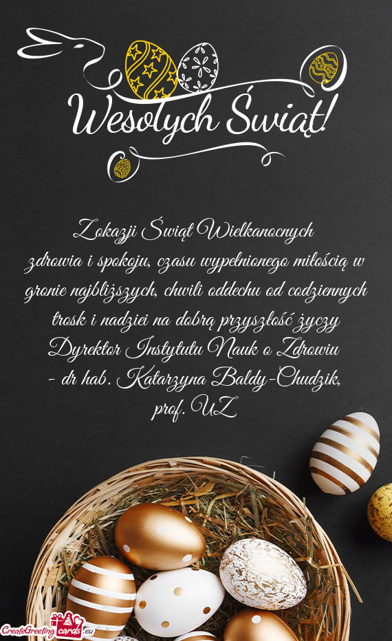 Zdrowia i spokoju, czasu wypełnionego miłością w gronie najbliższych, chwili oddechu od codzien