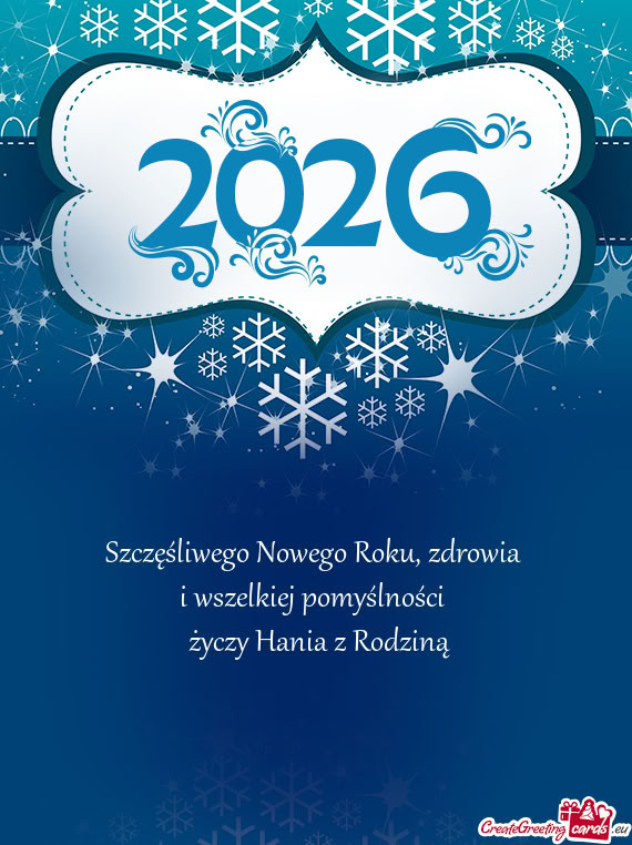 Zdrowia i wszelkiej pomyślności Hania z Rodziną