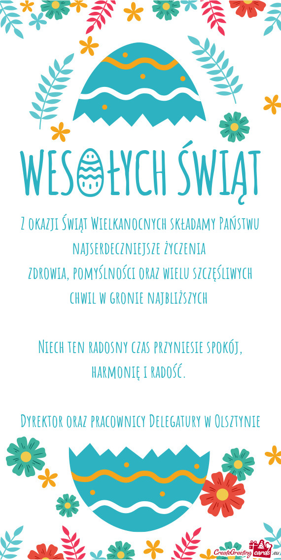 Zdrowia, pomyślności oraz wielu szczęśliwych chwil w gronie najbliższych