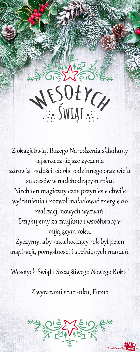 Zdrowia, radości, ciepła rodzinnego oraz wielu sukcesów w nadchodzącym roku