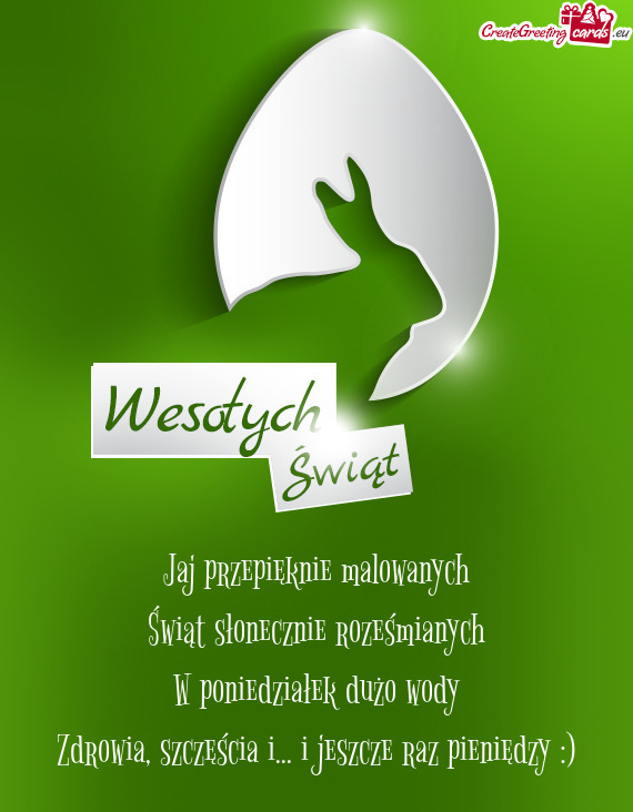 Zdrowia, szczęścia i... i jeszcze raz pieniędzy :)