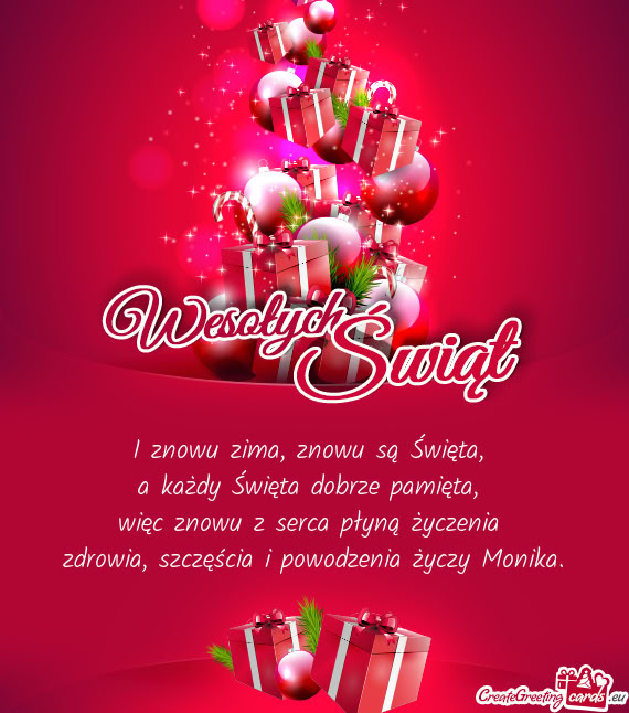 Zdrowia, szczęścia i powodzenia Monika