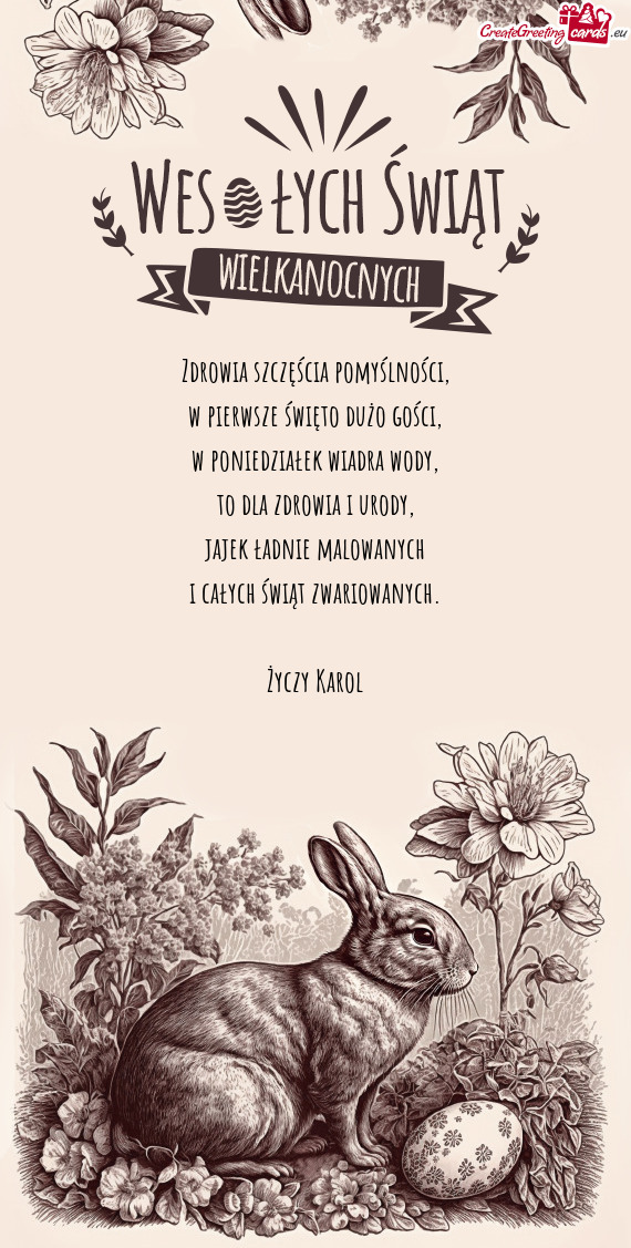 Zdrowia szczęścia pomyślności,  w pierwsze święto dużo gości,  w